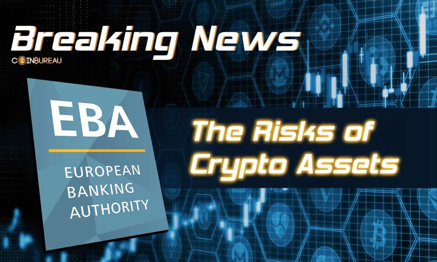 European Financial Regulators Publish Warning on The Risks of Crypto Assets