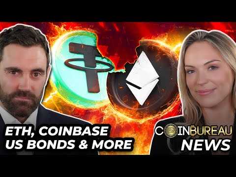 Crypto News: ETH, Coinbase, Stablecoins, US Bonds & MORE!!